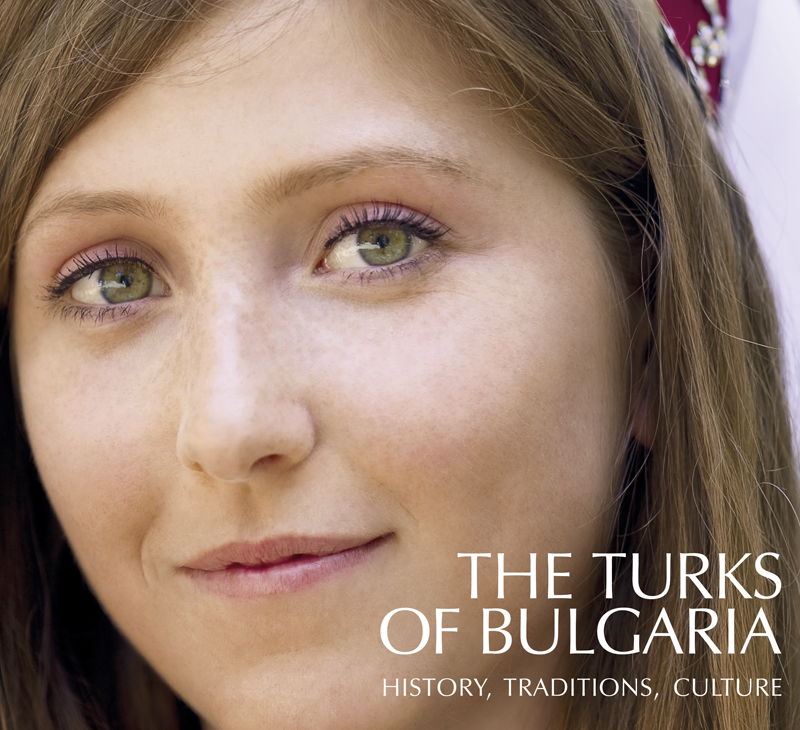 The Turks of Bulgaria